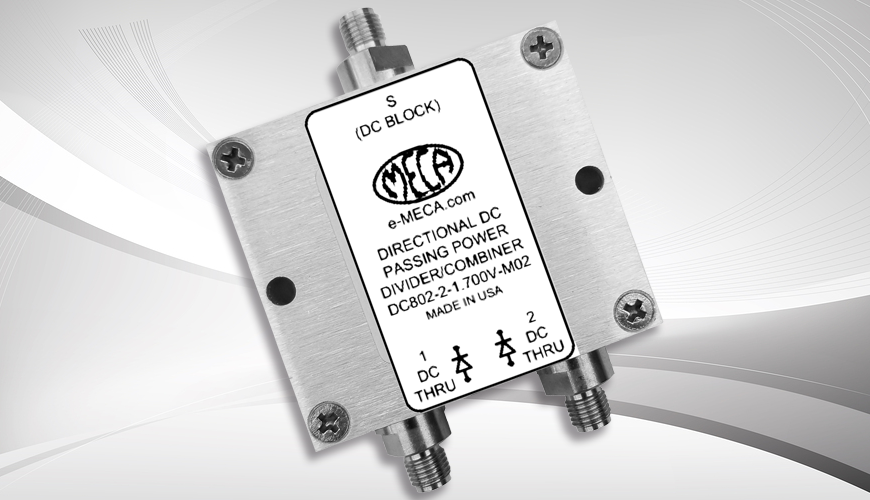 MECA Develops Directional DC - Passing Power Divider