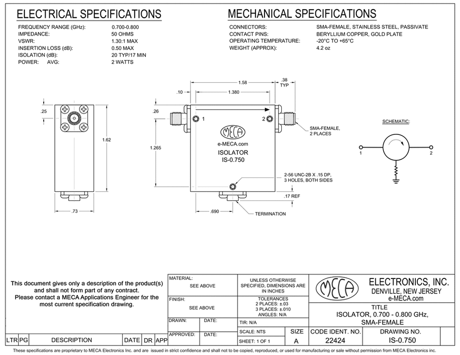 IS-0.750, 2 Watts, SMA-Female 0.700-0.800 GHz