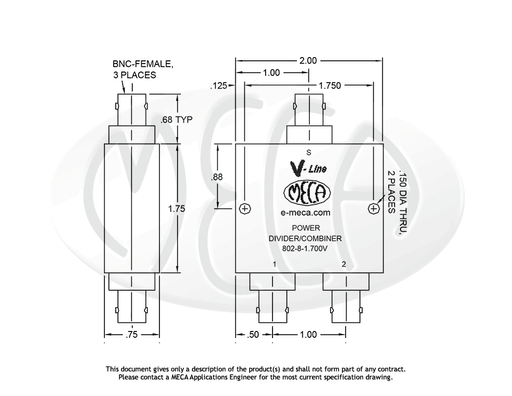 802-8-1.700V Power Divider BNC-Female connectors drawing